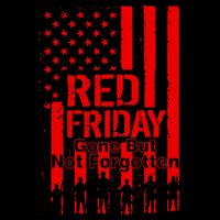 Red Friday Gone But Not Forgotten 16oz Travel Tumbler