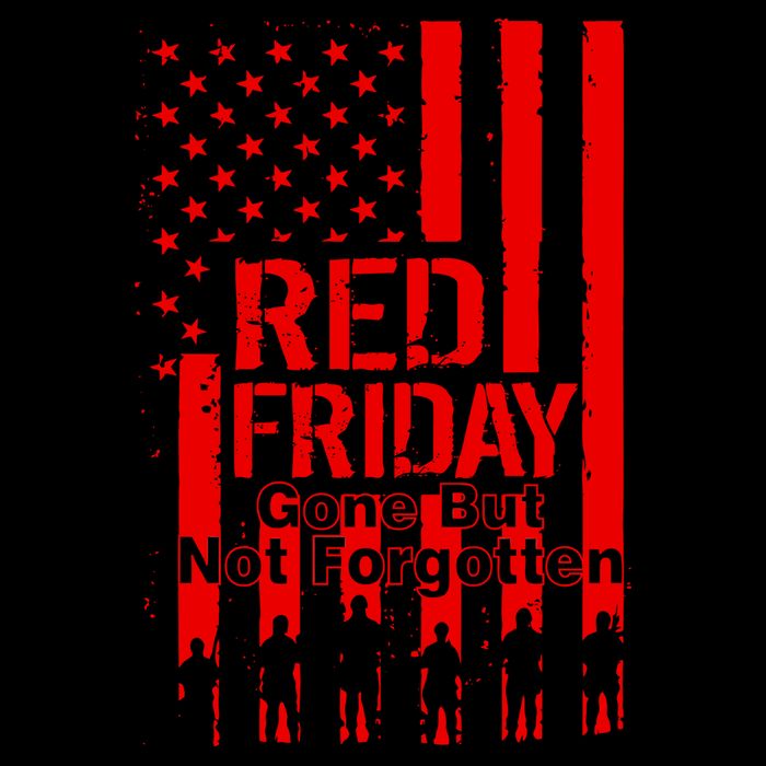 Red Friday Gone But Not Forgotten 16oz Travel Tumbler