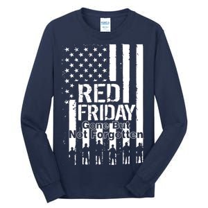 Red Friday Gone But Not Forgotten Tall Long Sleeve T-Shirt