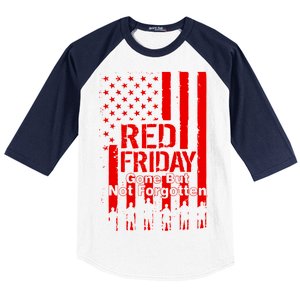 Red Friday Gone But Not Forgotten Baseball Sleeve Shirt