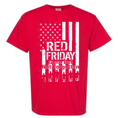 Red Friday Gone But Not Forgotten Garment-Dyed Heavyweight T-Shirt