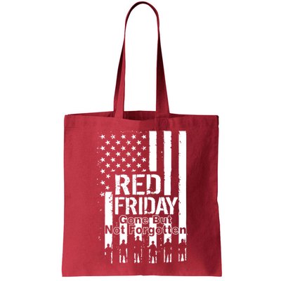 Red Friday Gone But Not Forgotten Bag