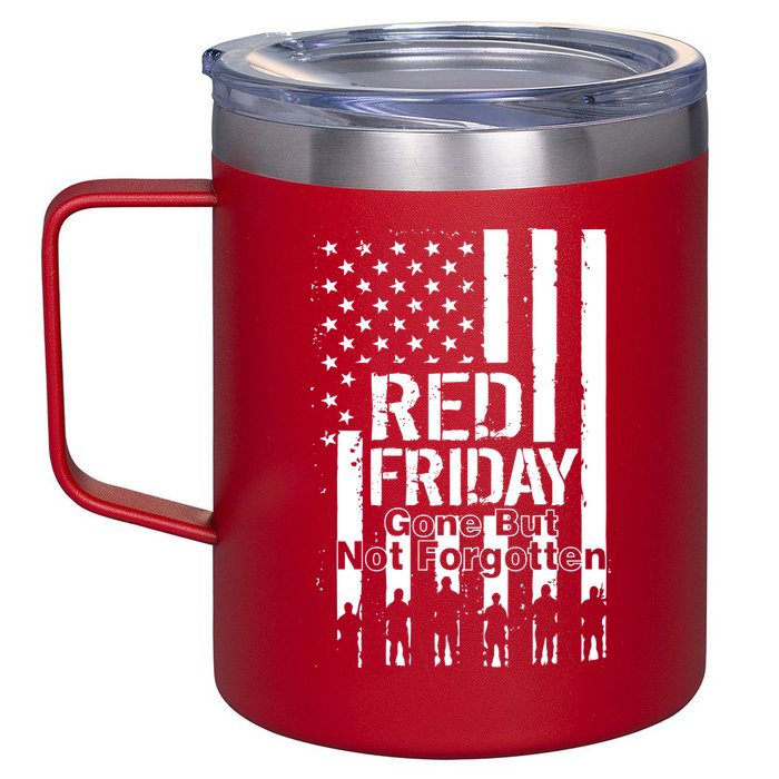 Red Friday Gone But Not Forgotten 12oz Stainless Steel Coffee Mug