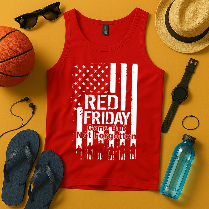 Red Friday Gone But Not Forgotten Tank Top