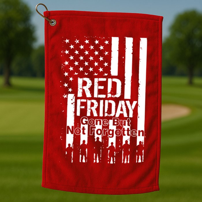 Red Friday Gone But Not Forgotten Golf Towel