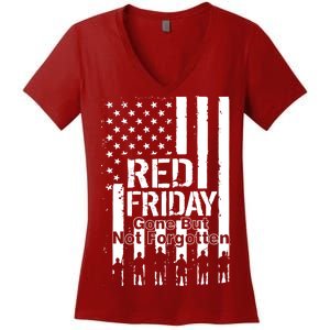 Red Friday Gone But Not Forgotten Women's V-Neck T-Shirt