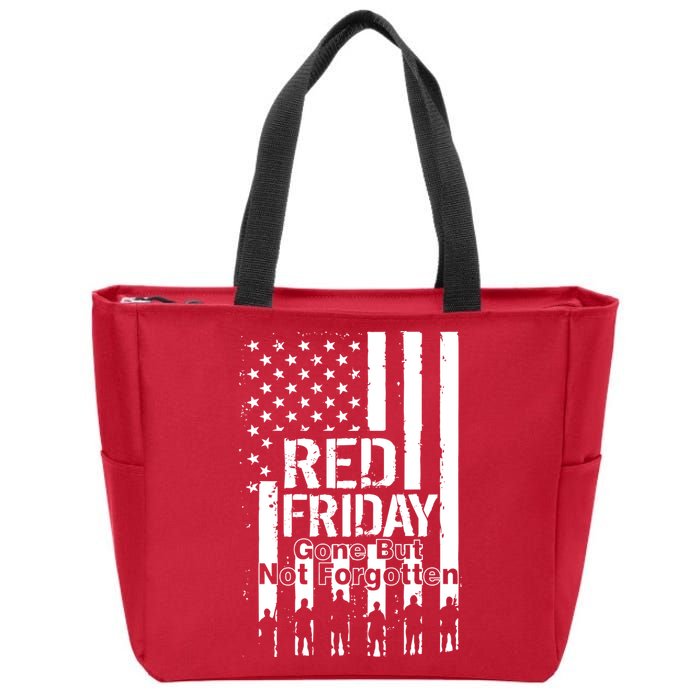 Red Friday Gone But Not Forgotten Zip Tote Bag