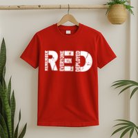 Red Friday Remember Everyone Deployed T-Shirt