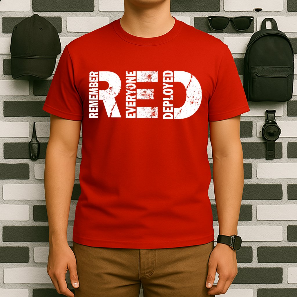 Red Friday Remember Everyone Deployed T-Shirt