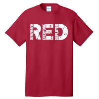 Red Friday Remember Everyone Deployed Tall T-Shirt