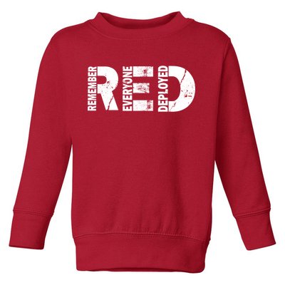 Red Friday Remember Everyone Deployed Toddler Sweatshirt