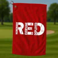 Red Friday Remember Everyone Deployed Golf Towel
