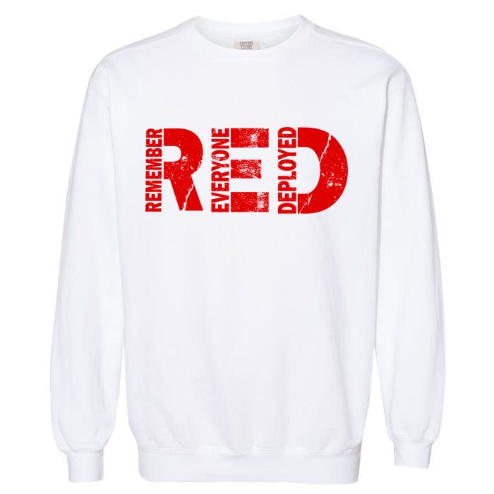 Red Friday Remember Everyone Deployed Garment-Dyed Sweatshirt