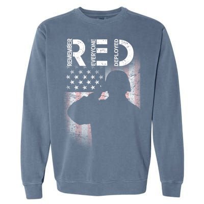 Red Friday Remember Everyone Deployed Flag Garment-Dyed Sweatshirt