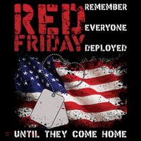 Red Friday Remember Until They Come Home Button