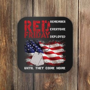 Red Friday Remember Until They Come Home Coaster