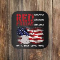 Red Friday Remember Until They Come Home Coaster