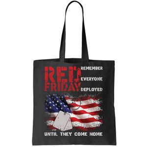 Red Friday Remember Until They Come Home Tote Bag