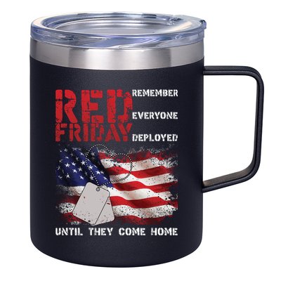 Red Friday Remember Until They Come Home 12oz Stainless Steel Coffee Mug