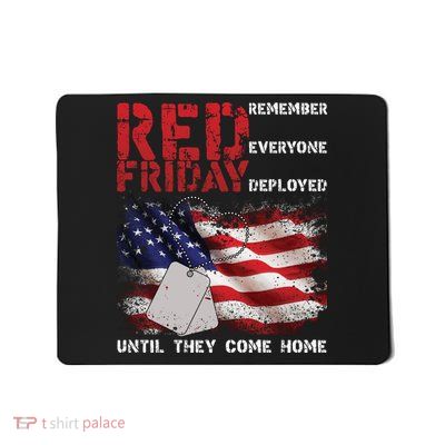 Red Friday Remember Until They Come Home Mousepad