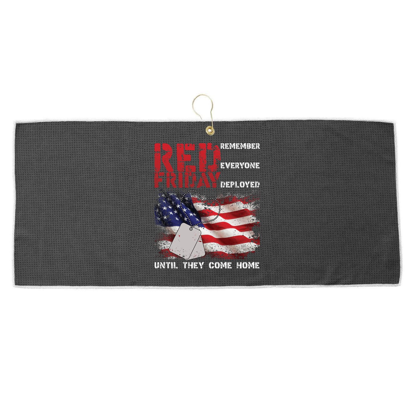 Red Friday Remember Until They Come Home Large Microfiber Waffle Golf Towel