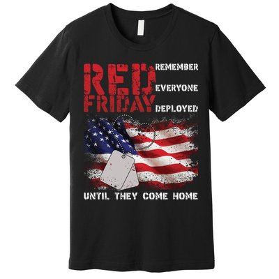 Red Friday Remember Until They Come Home Premium T-Shirt