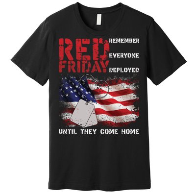 Red Friday Remember Until They Come Home Premium T-Shirt