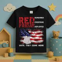 Red Friday Remember Until They Come Home Toddler T-Shirt