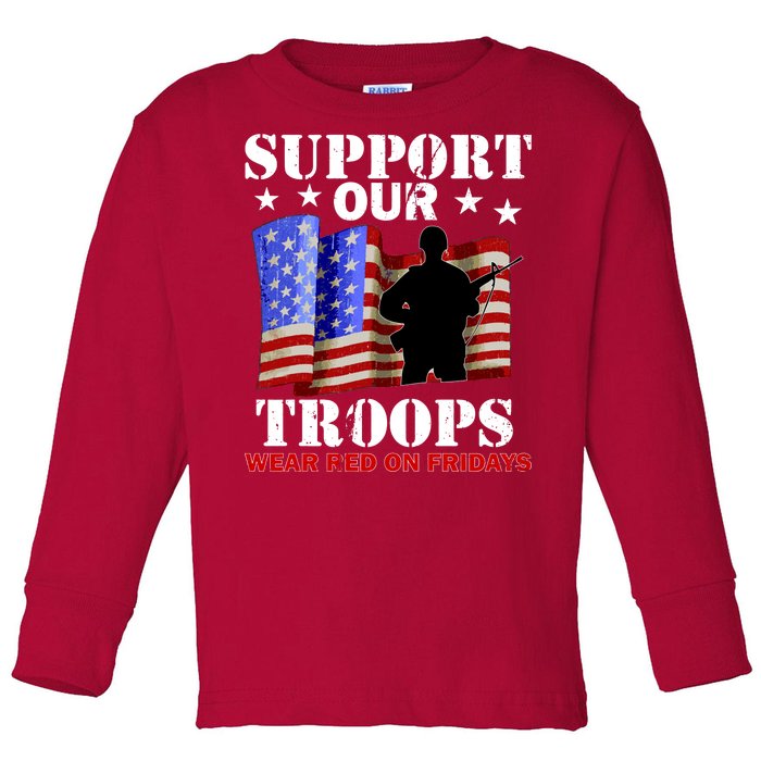 Red Friday Support Our Troops Toddler Long Sleeve Shirt