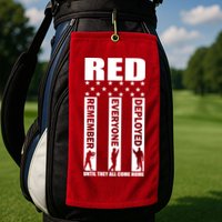 Red Friday Until They All Come Home Golf Towel