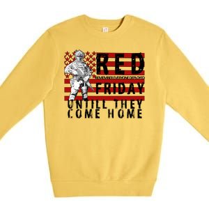 Red Friday Until They All Come Home Support Our Veterans Premium Crewneck Sweatshirt