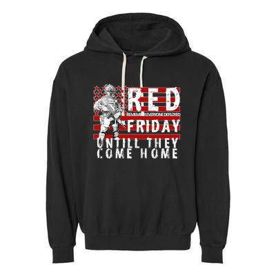 Red Friday Until They All Come Home Support Our Veterans Garment-Dyed Fleece Hoodie