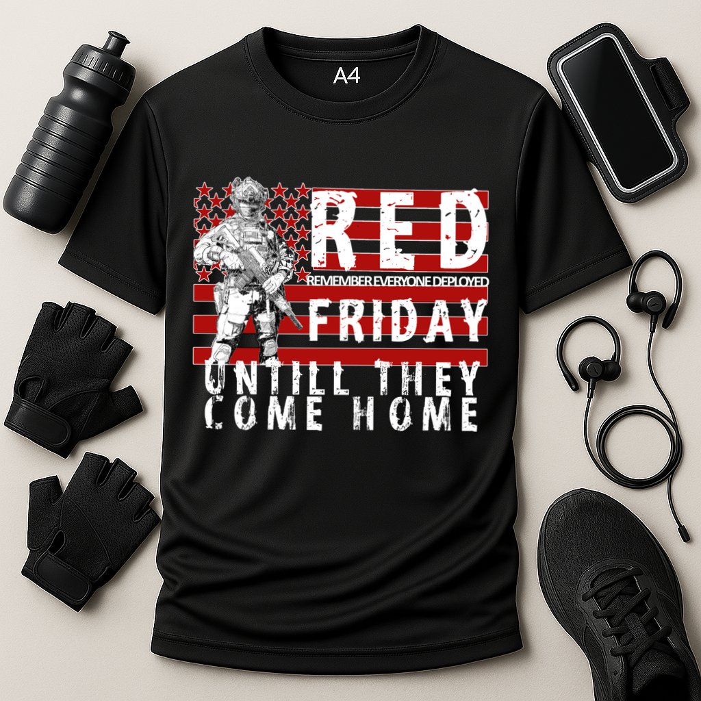 Red Friday Until They All Come Home Support Our Veterans Performance Shirt