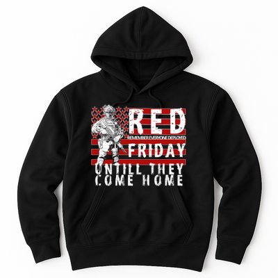 Red Friday Until They All Come Home Support Our Veterans Hoodie