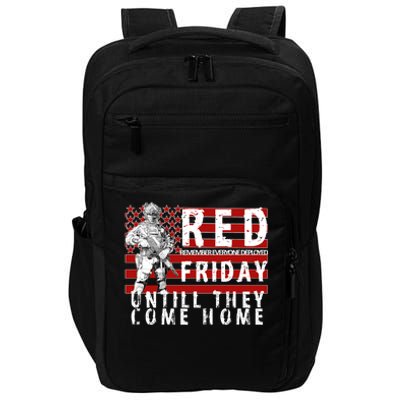 Red Friday Until They All Come Home Support Our Veterans Impact Tech Backpack