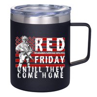 Red Friday Until They All Come Home Support Our Veterans 12oz Stainless Steel Coffee Mug
