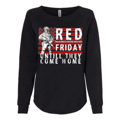 Red Friday Until They All Come Home Support Our Veterans Womens California Wash Sweatshirt