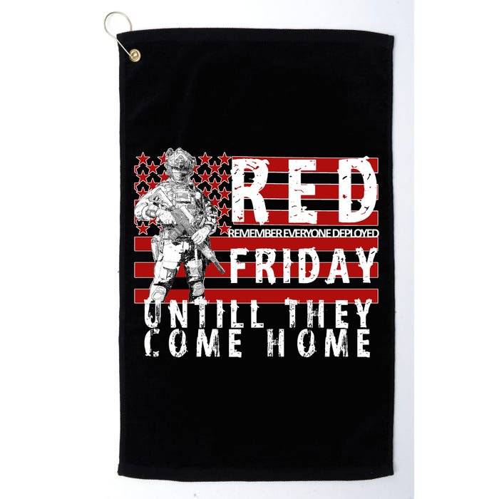 Red Friday Until They All Come Home Support Our Veterans Golf Towel