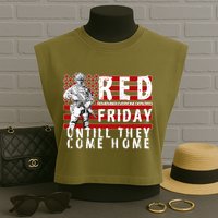 Red Friday Until They All Come Home Support Our Veterans Garment-Dyed Women's Muscle Tee