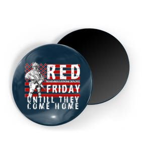 Red Friday Until They All Come Home Support Our Veterans Magnet