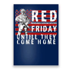 Red Friday Until They All Come Home Support Our Veterans Poster