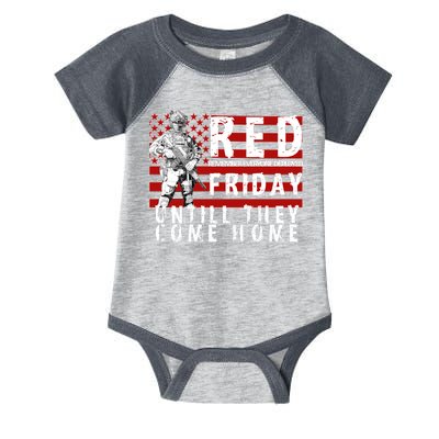 Red Friday Until They All Come Home Support Our Veterans Infant Baby Jersey Bodysuit