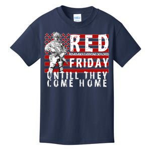 Red Friday Until They All Come Home Support Our Veterans Kids T-Shirt