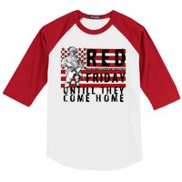 Red Friday Until They All Come Home Support Our Veterans Baseball Sleeve Shirt