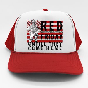 Red Friday Until They All Come Home Support Our Veterans Trucker Hat