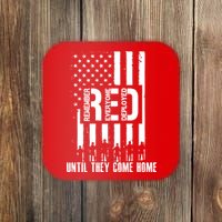 Red Friday Until They Come Home Coaster