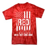Red Friday Until They Come Home Tie-Dye T-Shirt