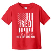 Red Friday Until They Come Home Toddler T-Shirt