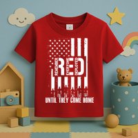 Red Friday Until They Come Home Toddler T-Shirt