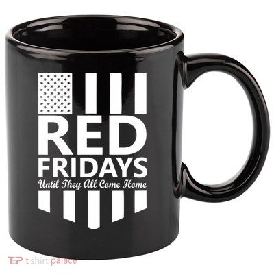 Red Fridays Military Flag 11oz C Handle Ceramic Mug